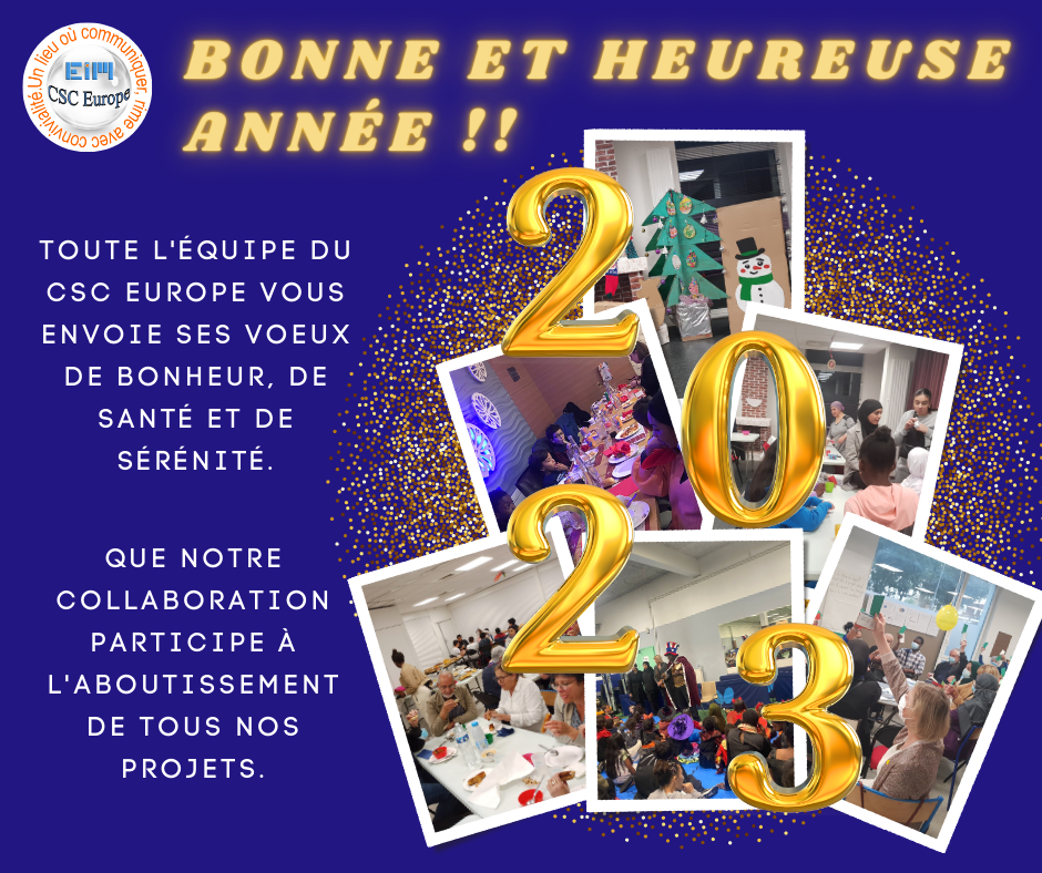 Bonne et heureuse année 2023 Centre Social et Culturel Europe